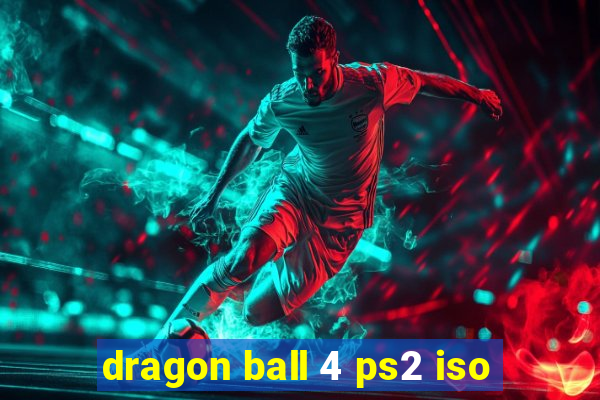 dragon ball 4 ps2 iso